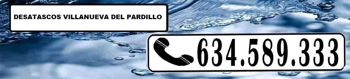 Desatascos Villanueva del Pardillo Urgentes